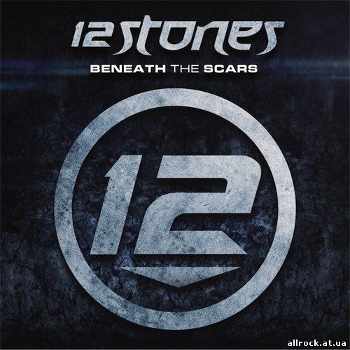 12 Stones - Beneath The Scars (Pre-Order EP) (2012)