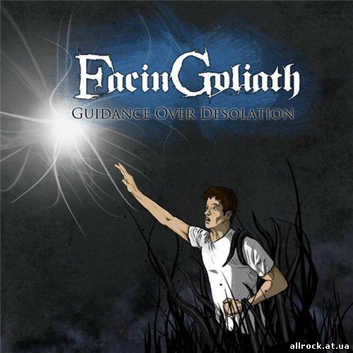 Facin Goliath - Guidance Over Desolation (Ep 2011)