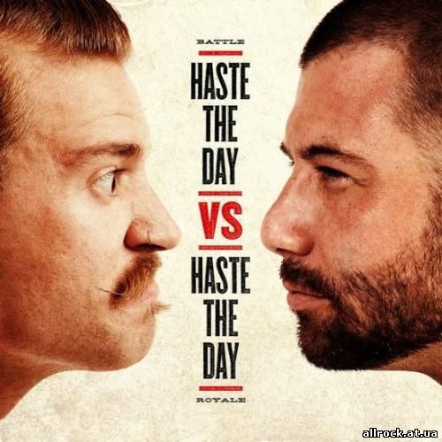 Haste The Day - Haste The Day Vs Haste The Day (2011)