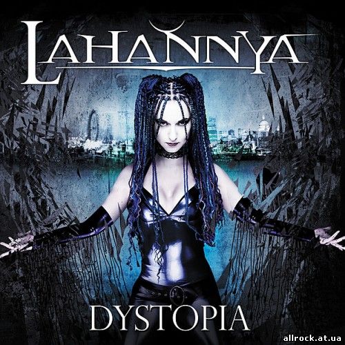 Lahannya - Dystopia (2011)